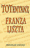 Knihy – beletria - Totentanz Franza Liszta 